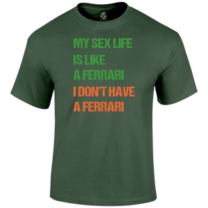 My Sex Life T Shirt