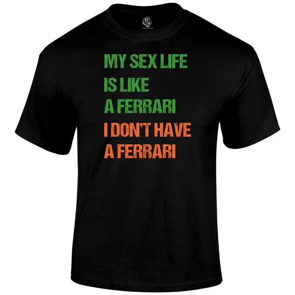 My Sex Life T Shirt