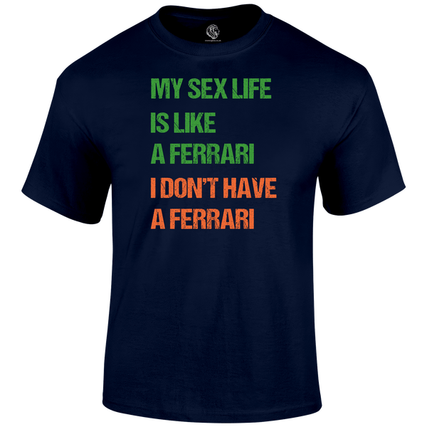 My Sex Life T Shirt