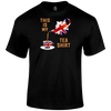 My Tea Shirt T Shirt