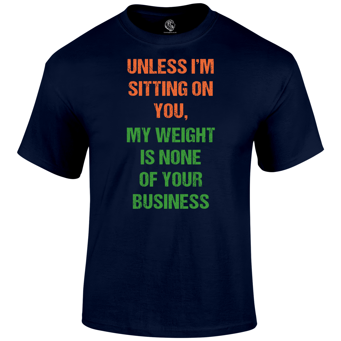 My Weight T Shirt