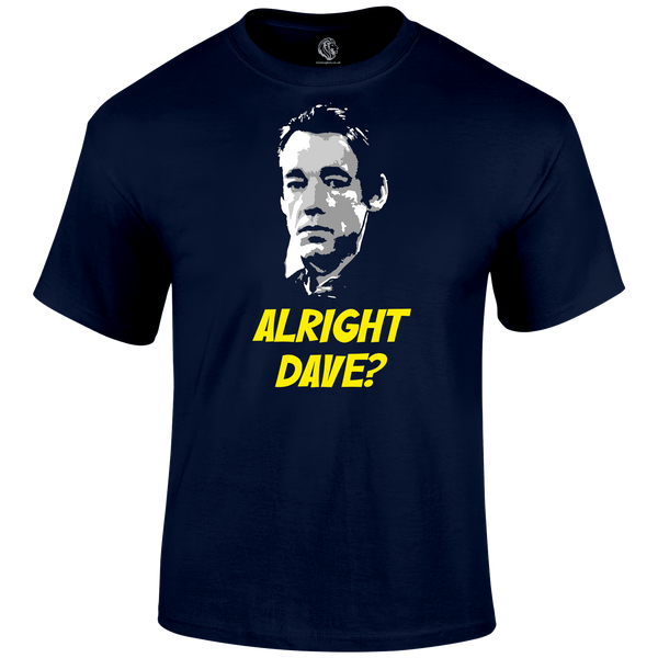 Alright Dave T Shirt - SALE by Lion Legion 