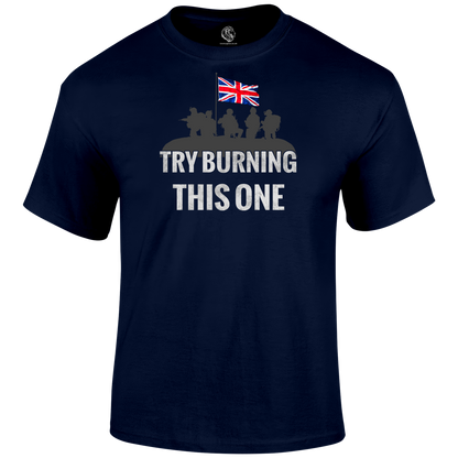 Try Burning This One T Shirt