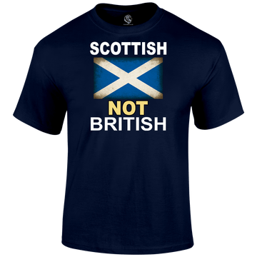 Scottish Not British T Shirt