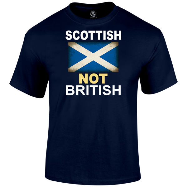Scottish Not British T Shirt by Lion Legion 