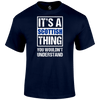 It's A Scottish Thing T Shirt by Lion Legion 