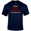 Top Secret Job T Shirt - SALE by Lion Legion 