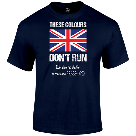 These Colours Don't Run