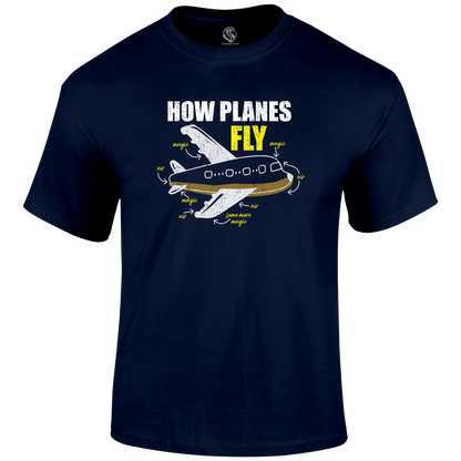 How Planes Fly Funny T Shirt by Lion Legion 