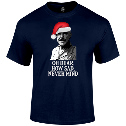 Christmas Tees oh dear how sad never mind