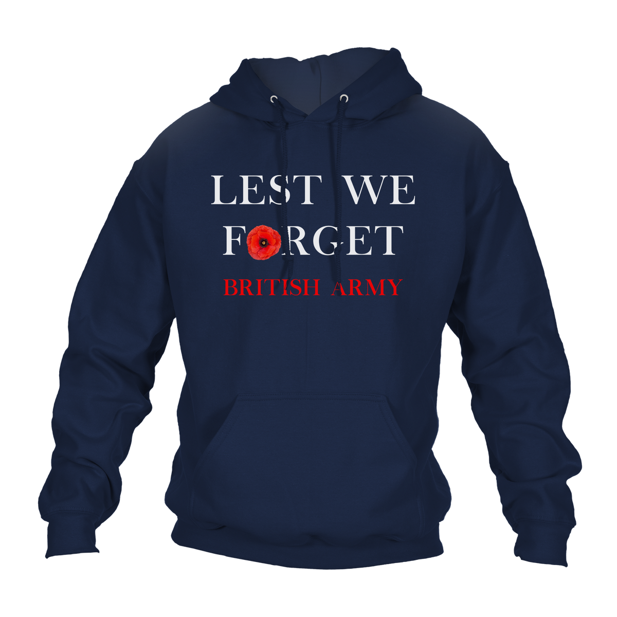 British Army Lest We Forget Hoodie