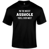 Nicest Asshole Funny T Shirt