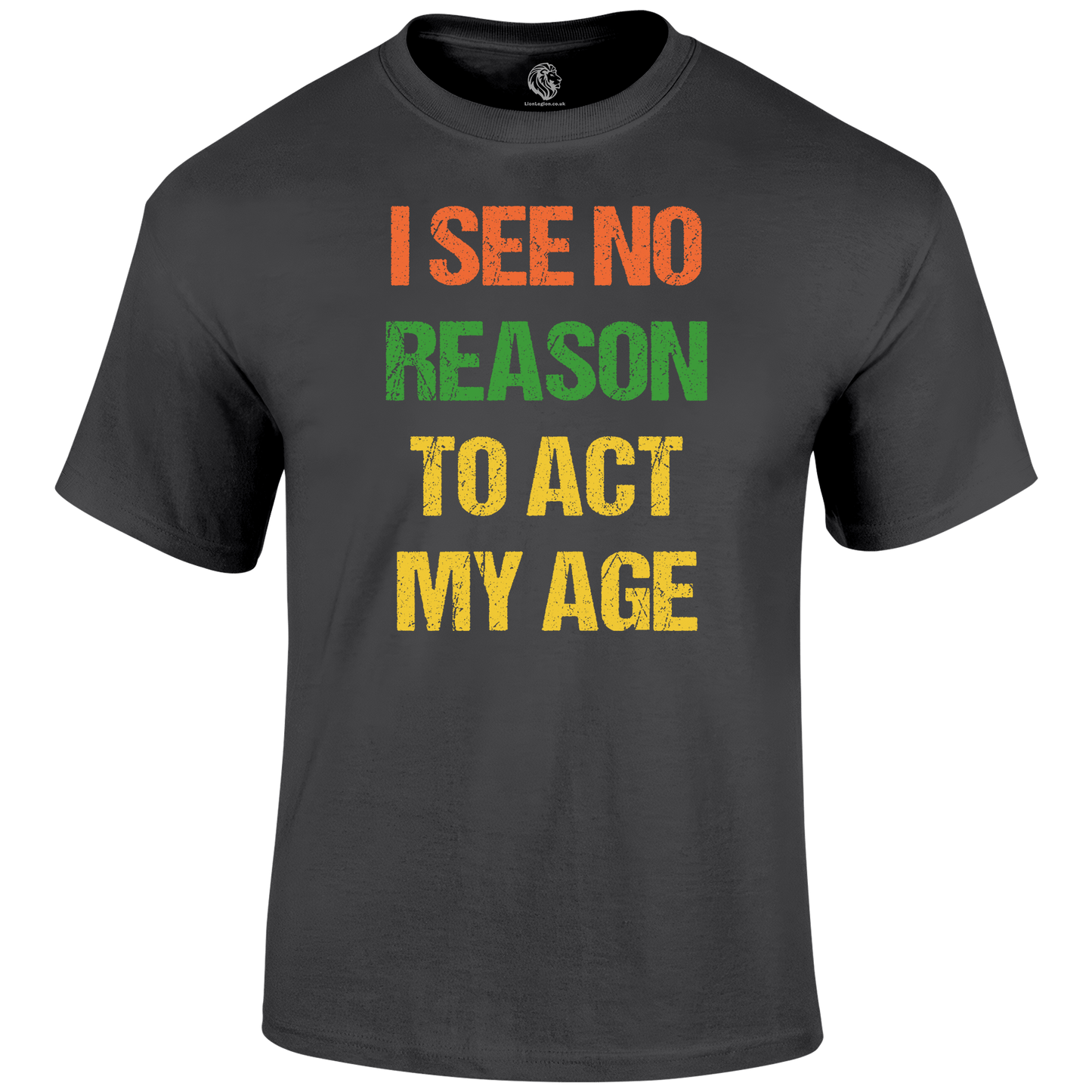 No Reason T Shirt