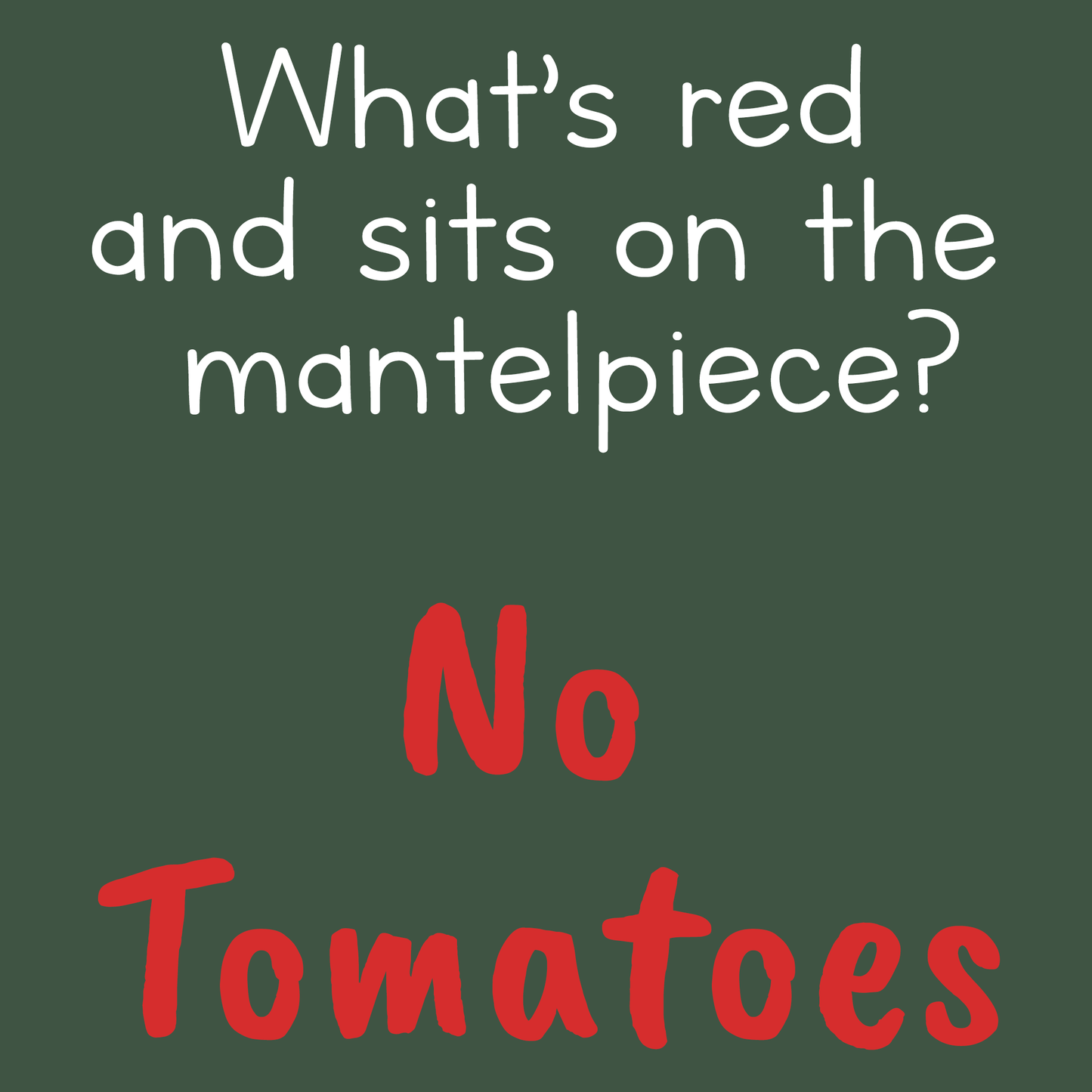 No Tomatoes T Shirt