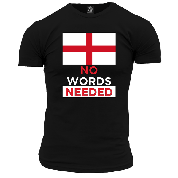 No Words Needed (England) T Shirt