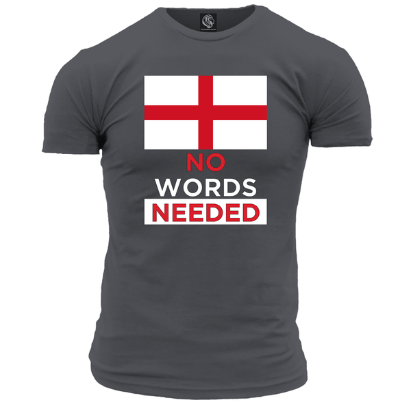No Words Needed (England) T Shirt