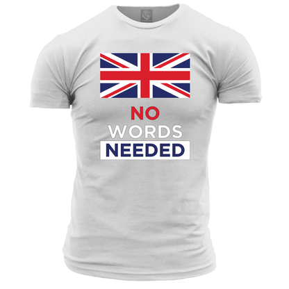 No Words Needed T Shirt