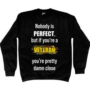 Nobody Is Perfect Unisex Sweatshirt