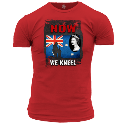 Patriotic T Shirt Now We Kneel (AUSTRALIA)