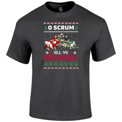 O Scrum All Ye Faithfull T Shirt
