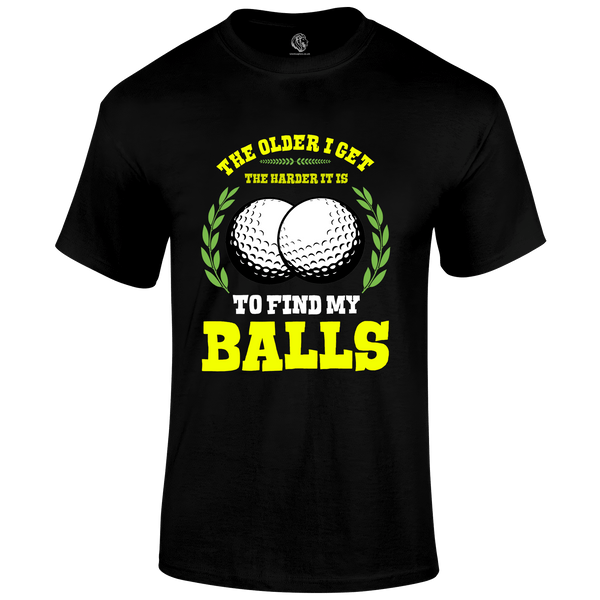 Older I Get T Shirt