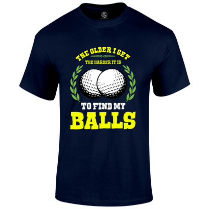 Older I Get T Shirt