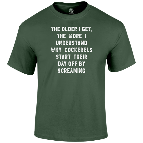 Older I Get T Shirt