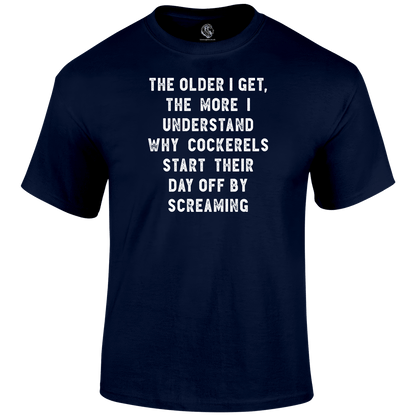 Older I Get T Shirt