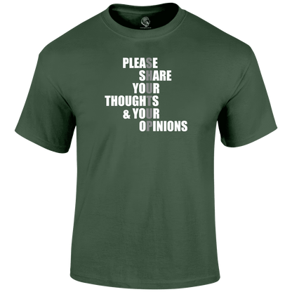 Opinions T Shirt