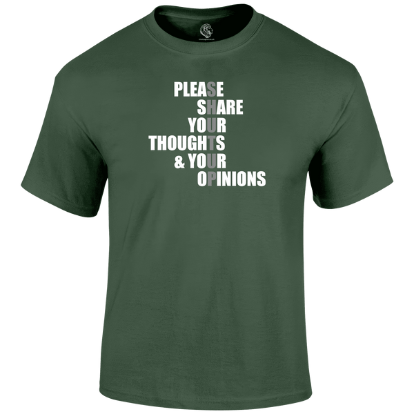 Opinions T Shirt