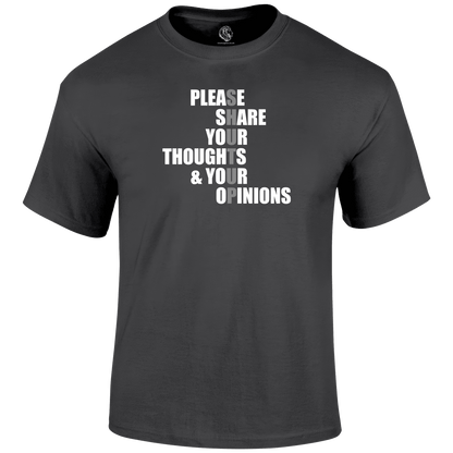 Opinions T Shirt
