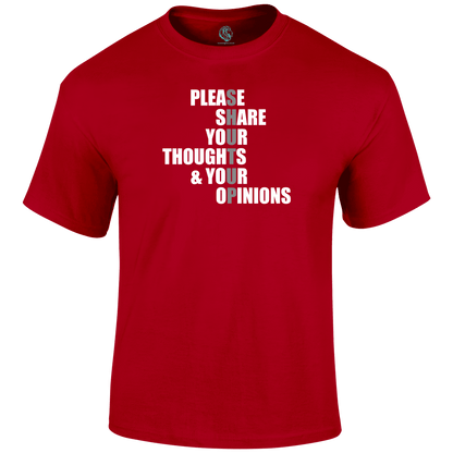 Opinions T Shirt