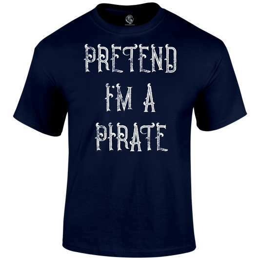 Pretend Pirate T Shirt