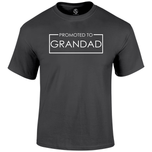 Promoted Grandad T Shirt