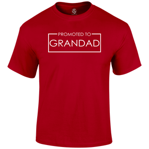 Promoted Grandad T Shirt