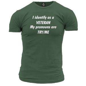 Pronouns Try And Me T Shirt