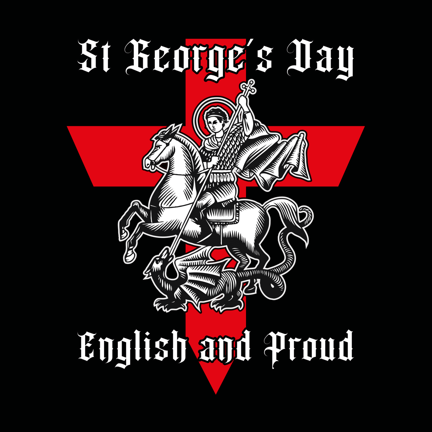 St George's Day T Shirt Proud St George's Day