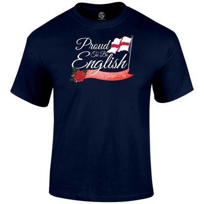 Proud To Be English T Shirt