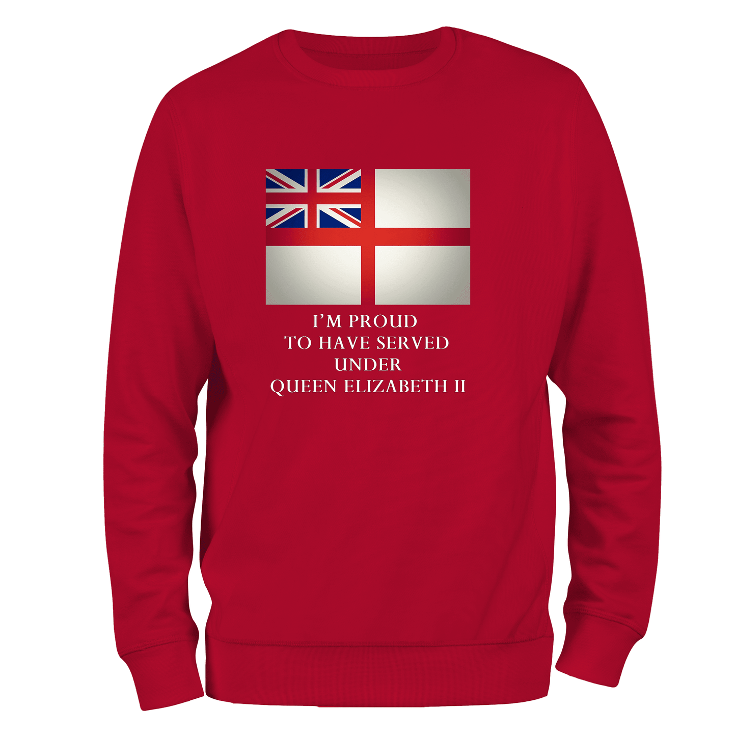 Royal Navy Sweatshirt Proud To Have Served (RN) Sweatshirt