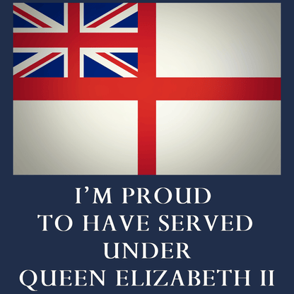Veteran T Shirt Proud To Have Served Royal Navy