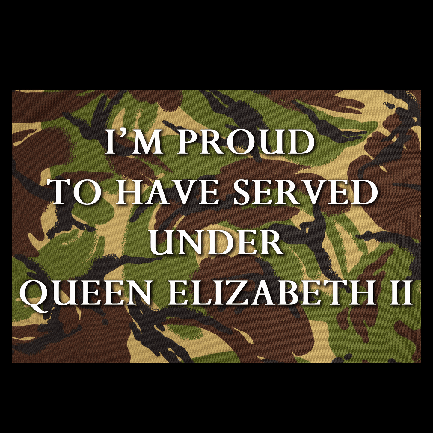 Proud To Have Served T Shirt