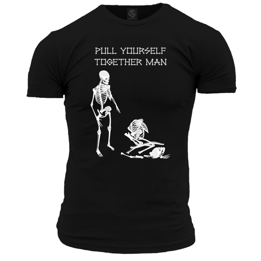 Pull Yourself Together Man T Shirt