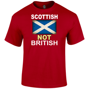 Scottish Not British T Shirt