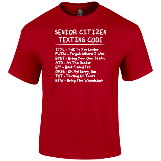 Funny T Shirt Texting at my age