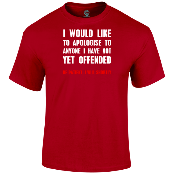 Apologise T Shirt by Lion Legion 