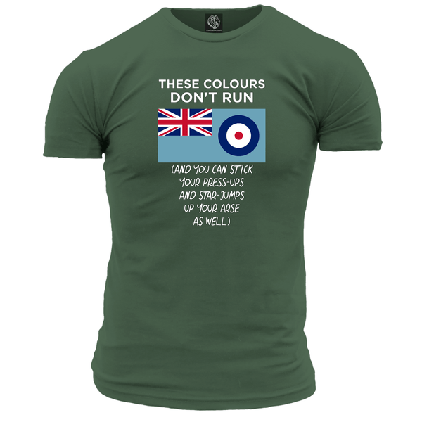 RAF These Colours Don't Run Unisex T Shirt