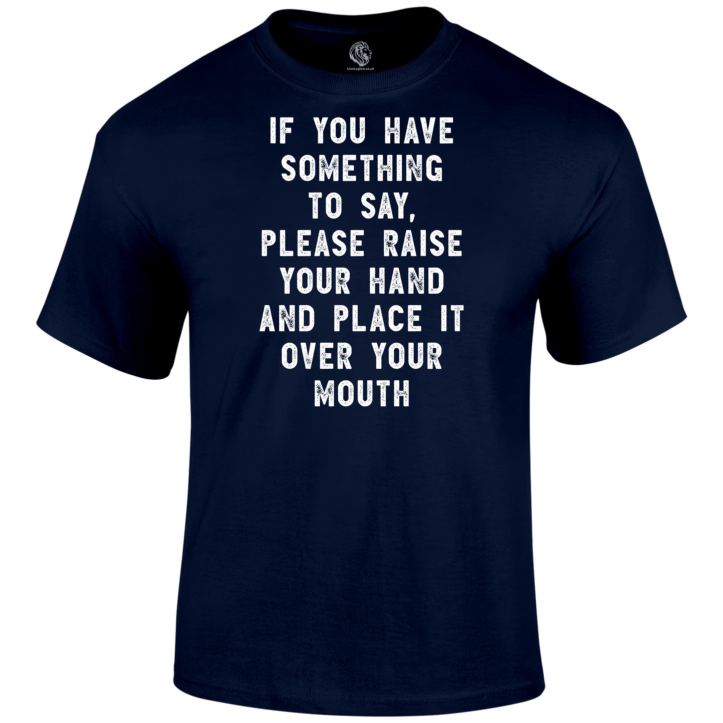 Raise Your Hand T Shirt