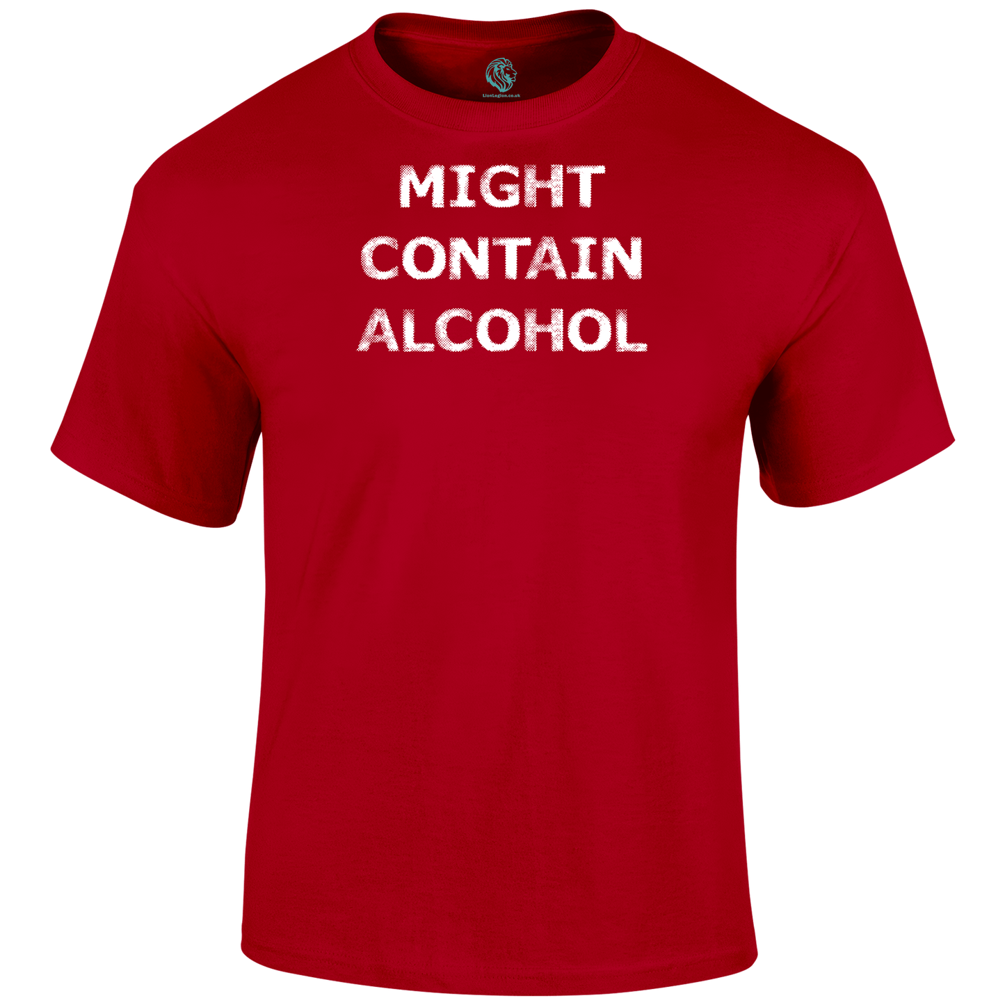 Might Contain Alcohol T Shirt by Lion Legion 