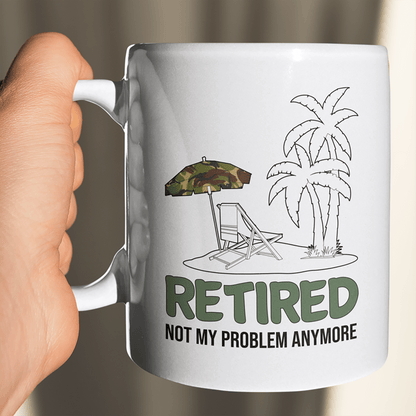 Retired Not My Problem Jumbo Mug