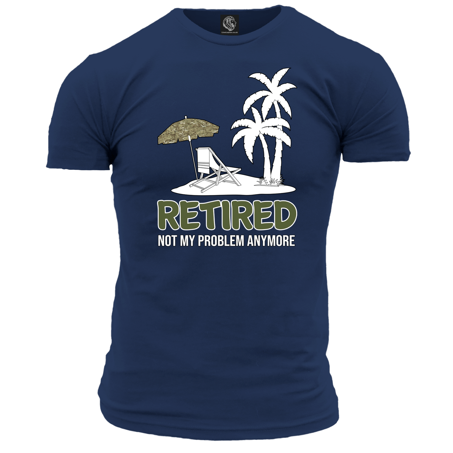Veteran T Shirt Retired Not My Problem (MTP)